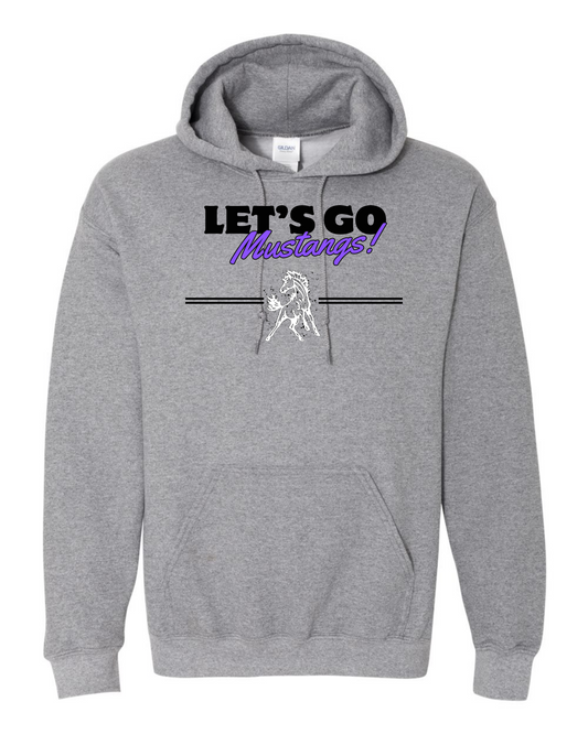 Let's Go Mustangs! Hooded Sweatshirt